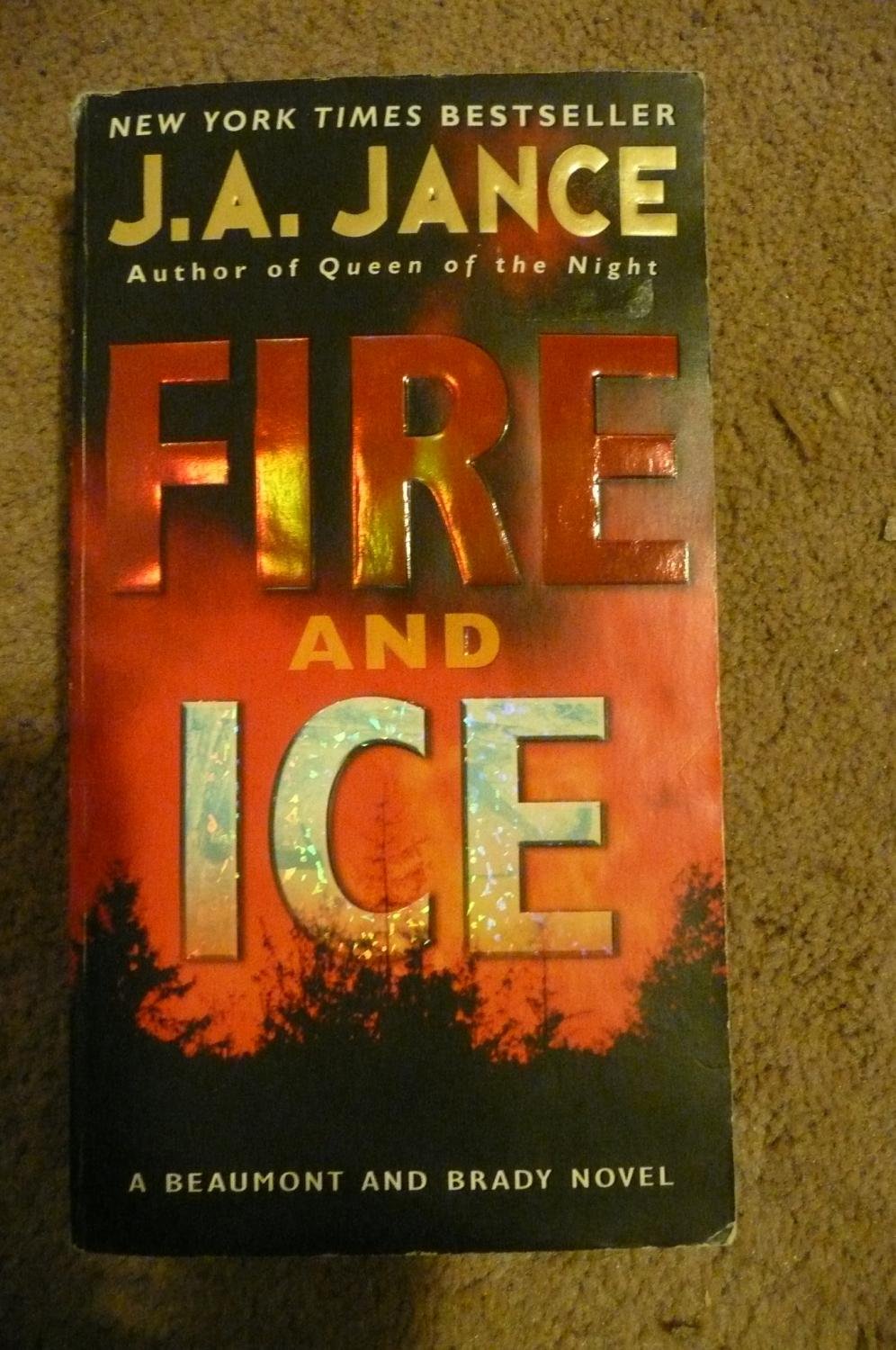 Fire and Ice (J. P. Beaumont Novel, 19) - 370