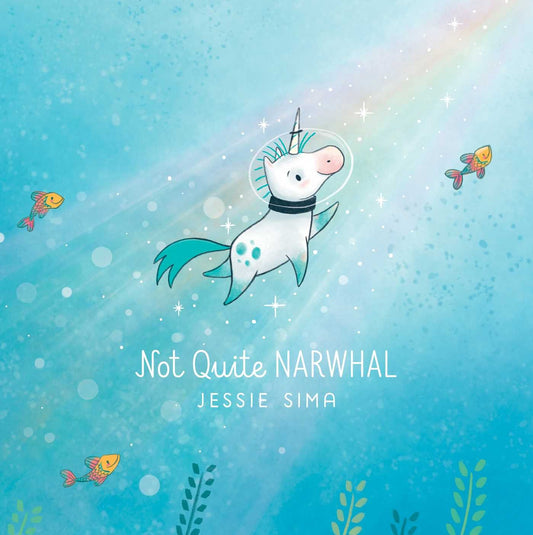 Not Quite Narwhal (Not Quite Narwhal and Friends) - 3183