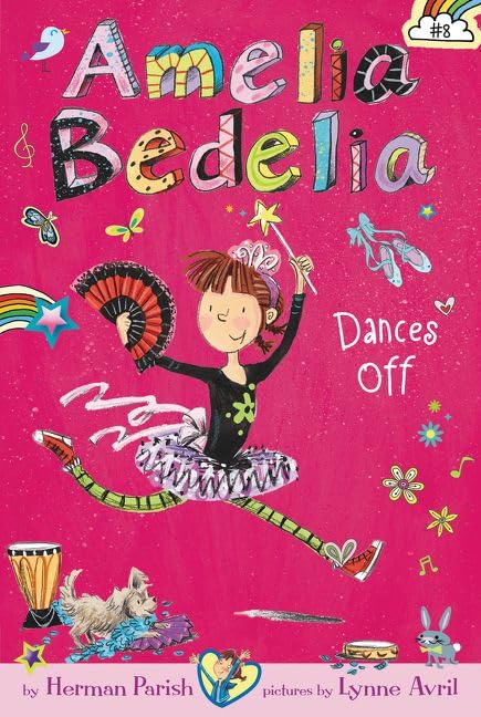 Amelia Bedelia Chapter Book #8: Amelia Bedelia Dances Off - 3948