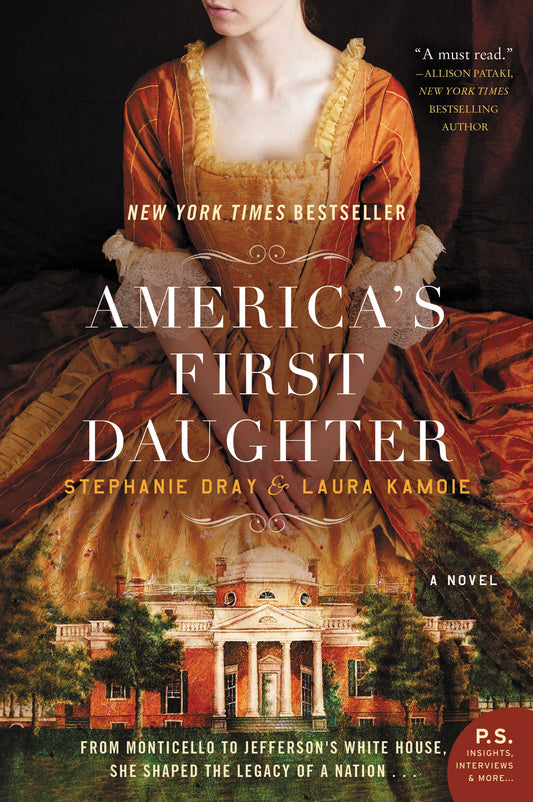 America's First Daughter: A Novel - 8092