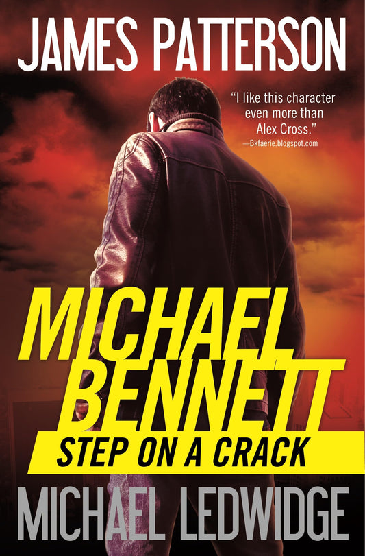 Step on a Crack (A Michael Bennett Thriller, 1) - 4916
