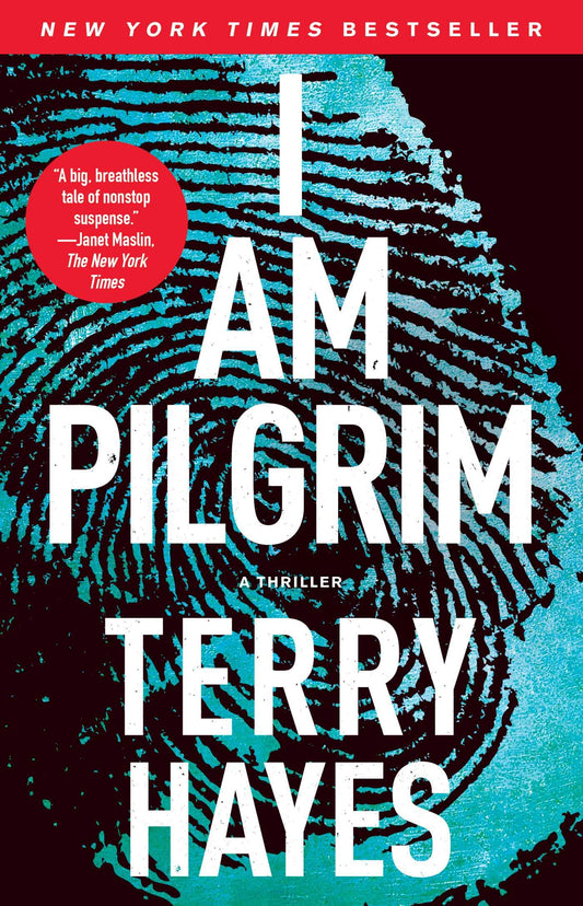 I Am Pilgrim: A Thriller - 8089