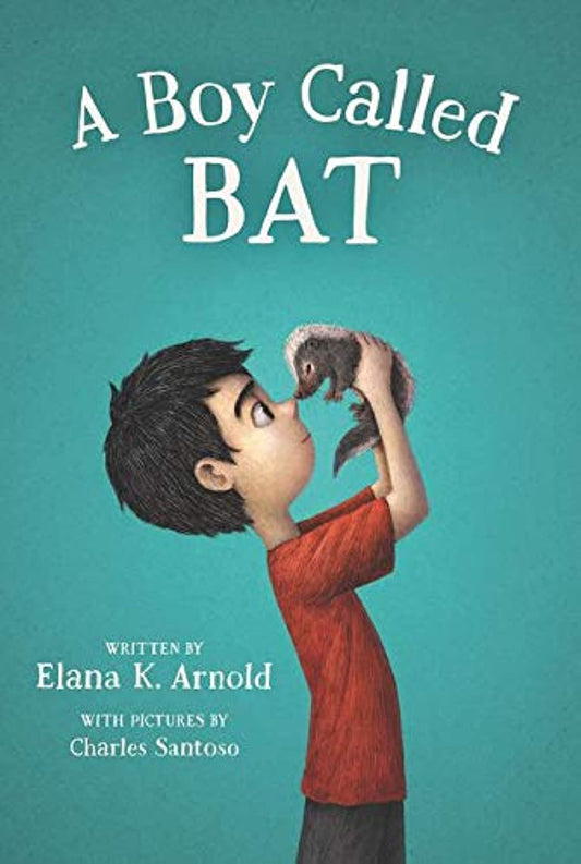 A Boy Called Bat (The Bat Series, 1) - 3179
