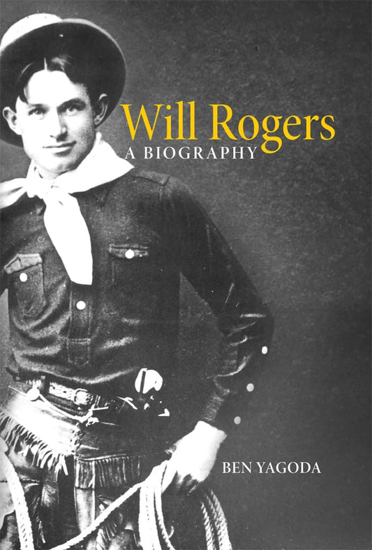 Will Rogers: A Biography - 1644