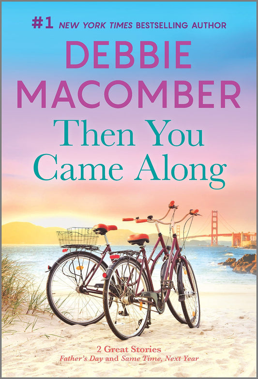Then You Came Along: A Novel - 9726
