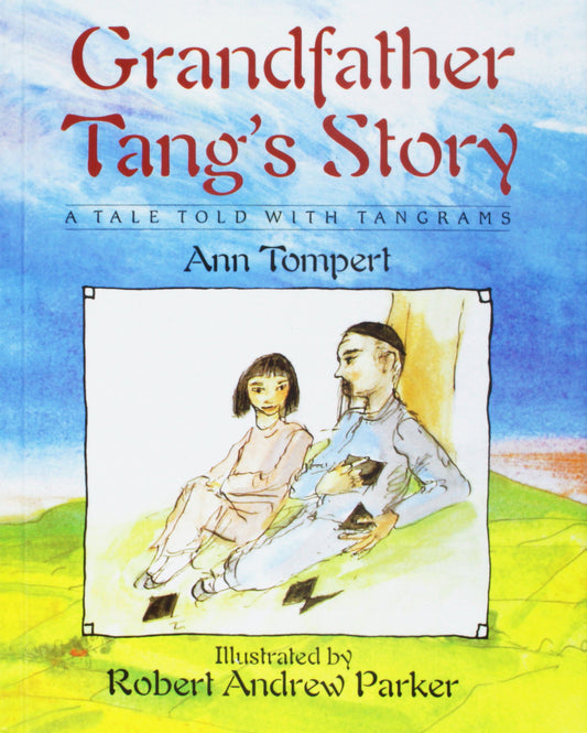 Grandfather Tang's Story (Dragonfly Books) - 4790