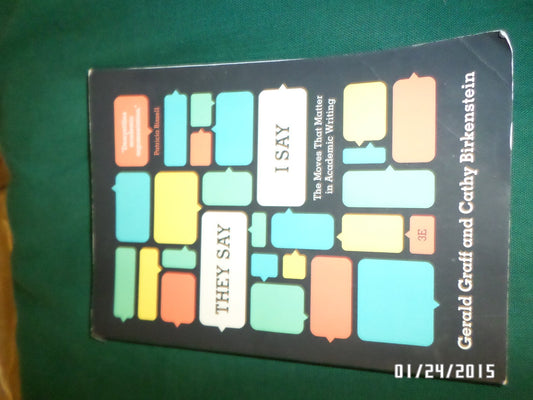 "They Say / I Say": The Moves That Matter in Academic Writing (Third Edition) - 6260