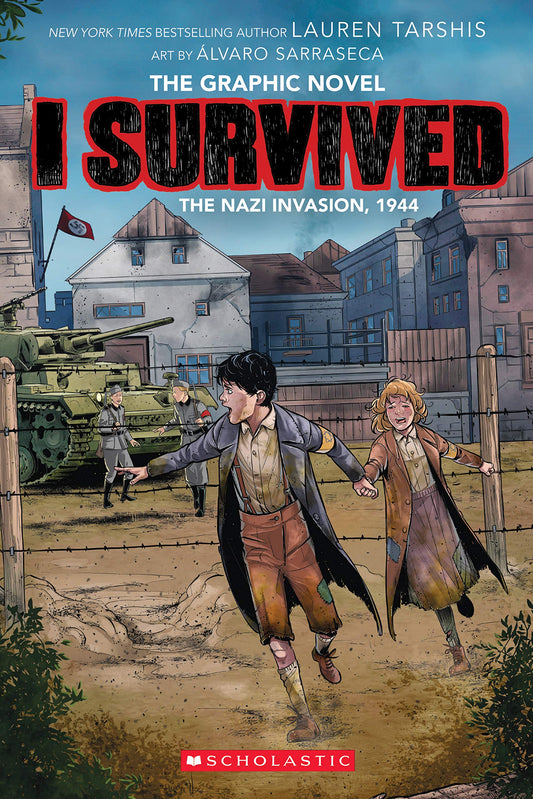I Survived the Nazi Invasion, 1944: A Graphic Novel (I Survived Graphic Novel #3) (3) (I Survived Graphix) - 7818