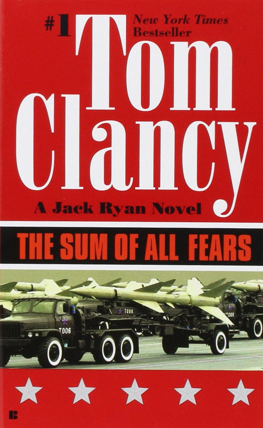 The Sum of All Fears (A Jack Ryan Novel) - 4258