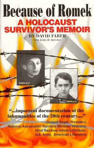 Because of Romek: A Holocaust Survivor's Memoir - 8071