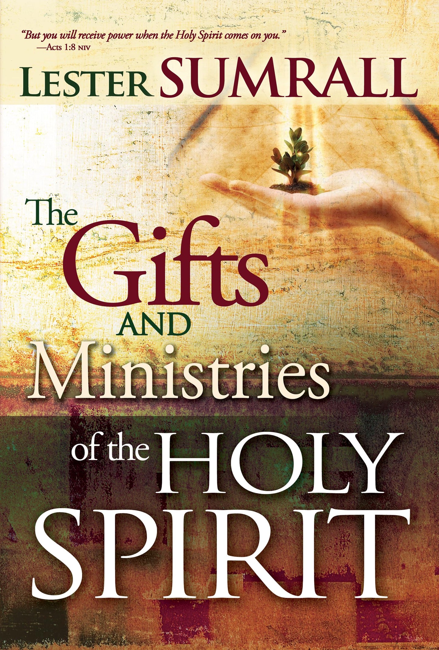 The Gifts and Ministries of the Holy Spirit - 685