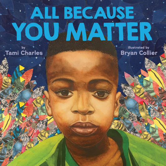 All Because You Matter (An All Because You Matter Book) - 7293