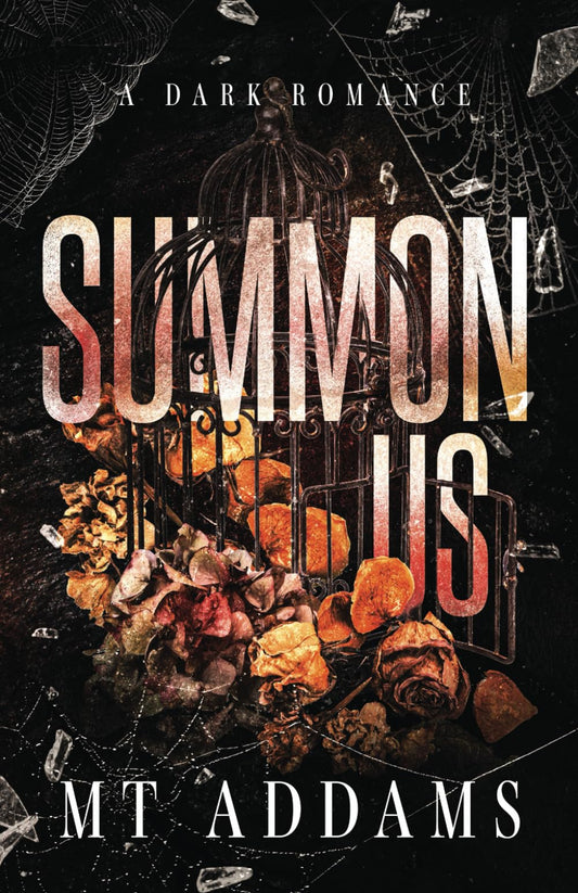 Summon Us: A Small Town, Second Chance Dark Romance Novel - 494