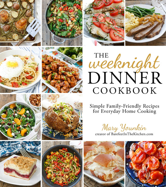 The Weeknight Dinner Cookbook: Simple Family-Friendly Recipes for Everyday Home Cooking - 9045