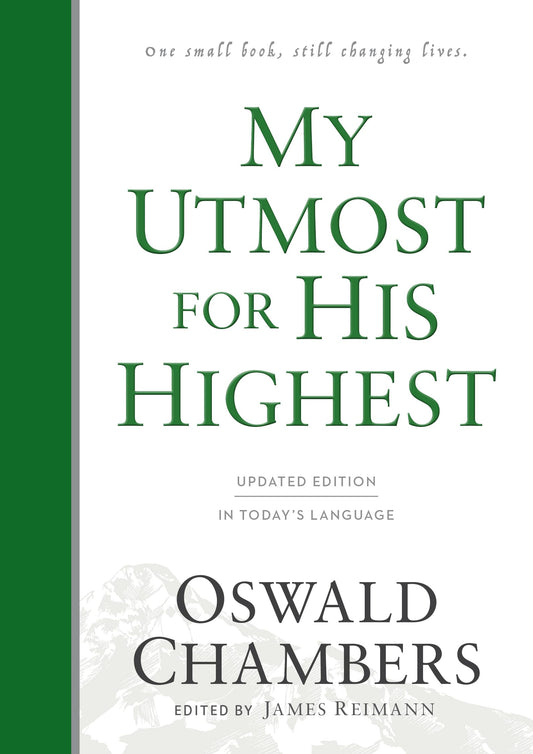 My Utmost for His Highest: Updated Language Hardcover (A Daily Devotional with 366 Bible-Based Readings) (Authorized Oswald Chambers Publications) - 7098