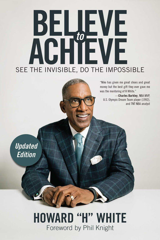 Believe to Achieve: See the Invisible, Do the Impossible - 1348