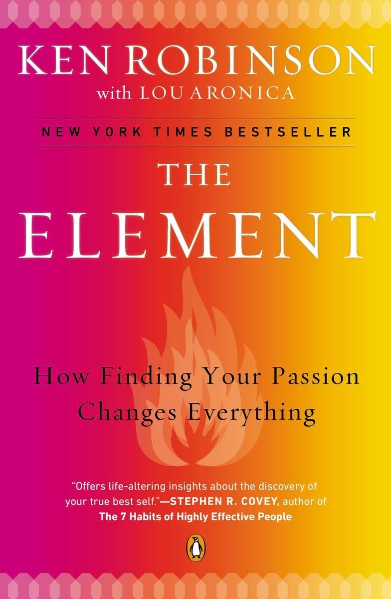 The Element: How Finding Your Passion Changes Everything - 9410