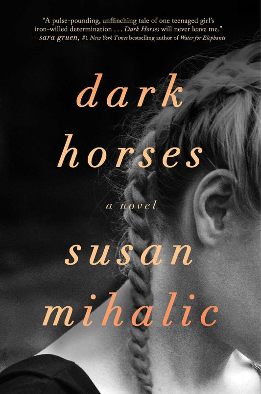 Dark Horses: A Novel - 1524