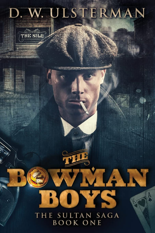 The Bowman Boys (The Sultan Saga) - 1990