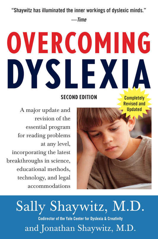 Overcoming Dyslexia (2020 Edition): Second Edition, Completely Revised and Updated - 7240