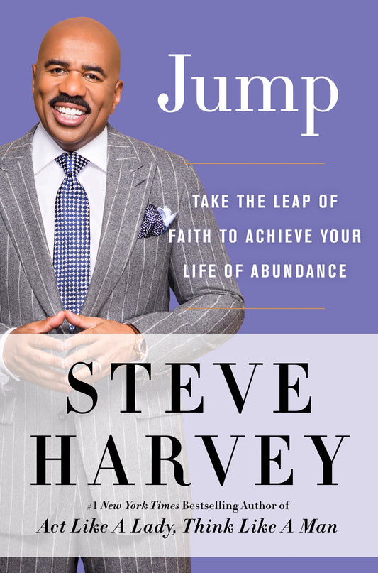 Jump: Take the Leap of Faith to Achieve Your Life of Abundance - 1114