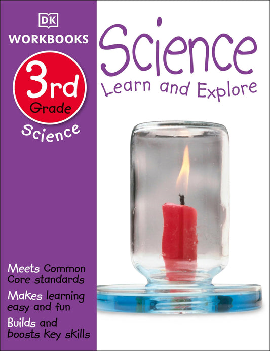 DK Workbooks: Science, Third Grade: Learn and Explore - 4444