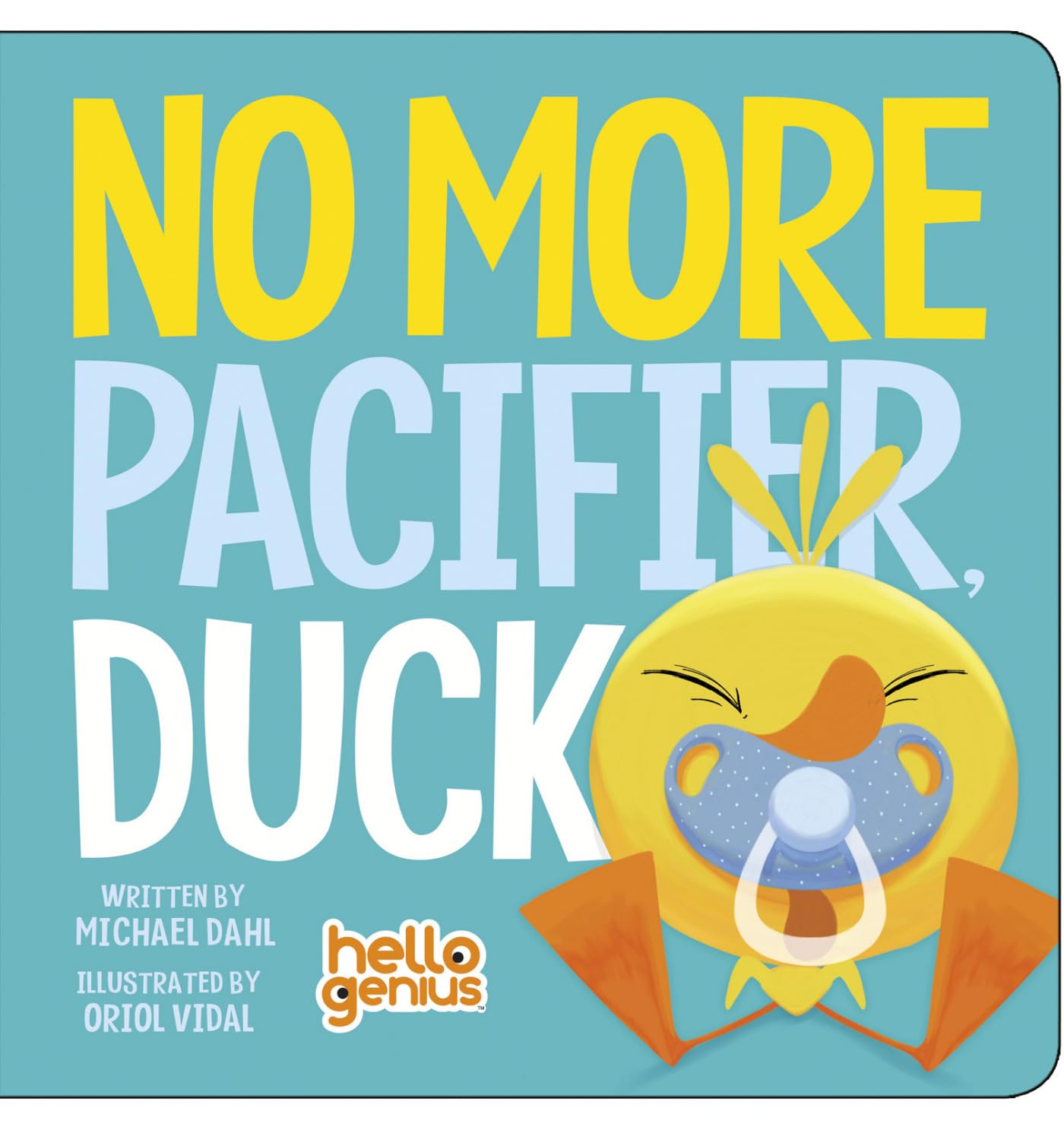 No More Pacifier, Duck (Hello Genius) - 9729