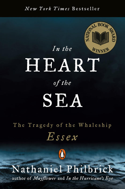 In the Heart of the Sea: The Tragedy of the Whaleship Essex - 3169