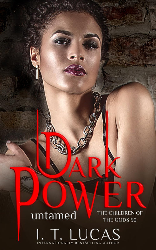 Dark Power Untamed (The Children Of The Gods Paranormal Romance) - 2571