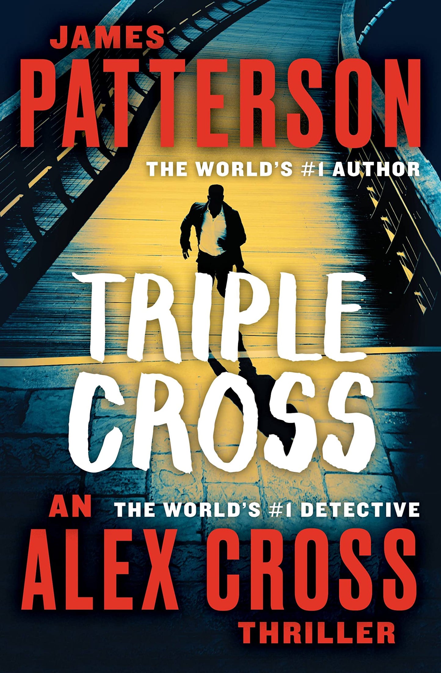 Triple Cross: The Greatest Alex Cross Thriller Since Kiss the Girls (Alex Cross, 28) - 7374