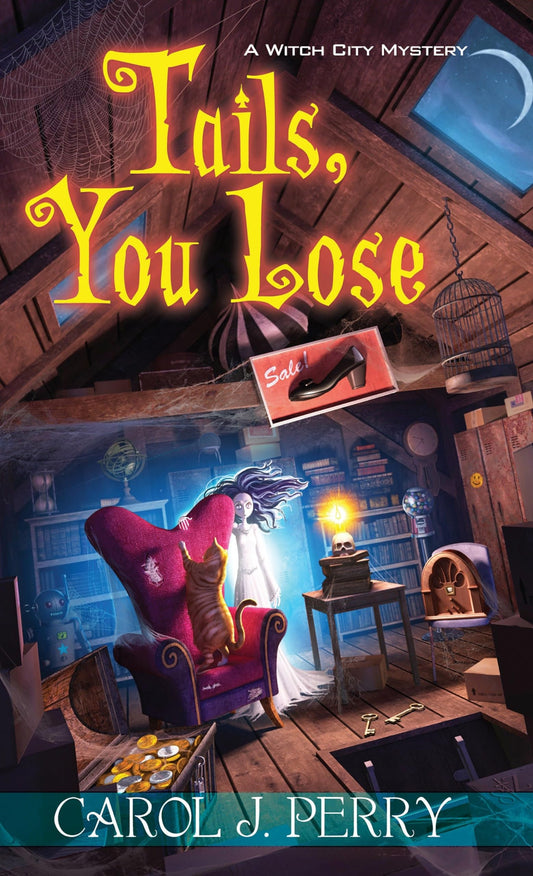 Tails, You Lose (A Witch City Mystery) - 4154