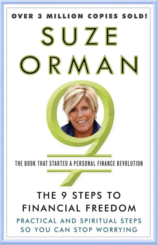 The 9 Steps to Financial Freedom: Practical and Spiritual Steps So You Can Stop Worrying - 9088