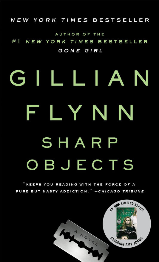 Sharp Objects (Sharp Objects: A Novel) - 3702