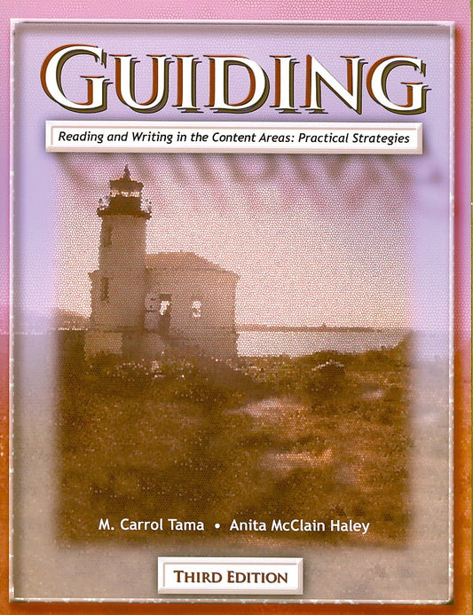 Guiding Reading and Writing in the Content Areas: Practical Strategies - 9641