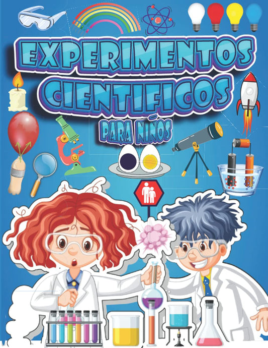 Experimentos cientificos: Libro de actividades y juegos científicos para niños a partir de 6 años. (Spanish Edition) - 6593