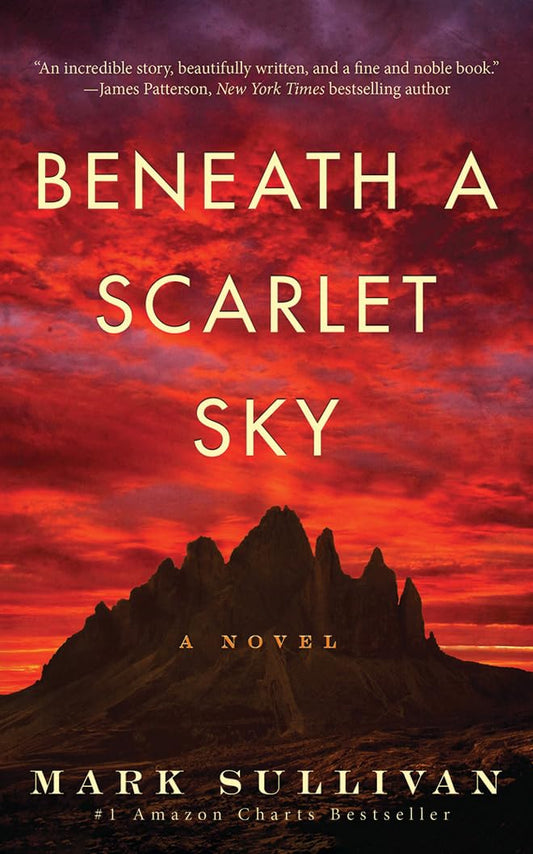 Beneath a Scarlet Sky: A Novel - 3882