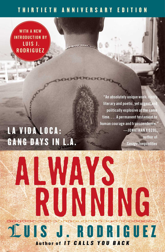 Always Running: La Vida Loca: Gang Days in L.A. - 21