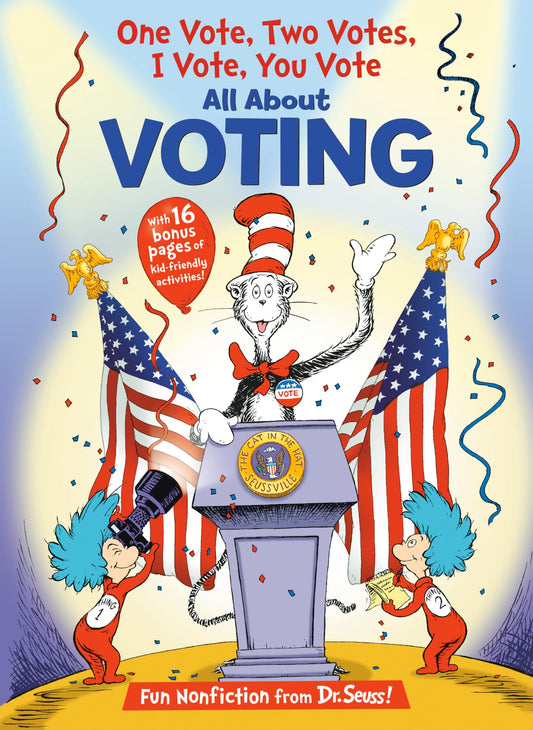 One Vote, Two Votes, I Vote, You Vote (The Cat in the Hat's Learning Library) - 8858