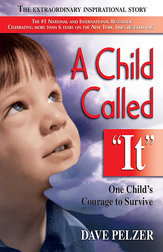 A Child Called It: One Child's Courage to Survive - 4528