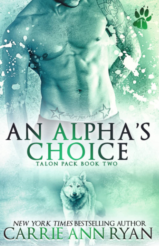 An Alpha's Choice (Talon Pack) - 369