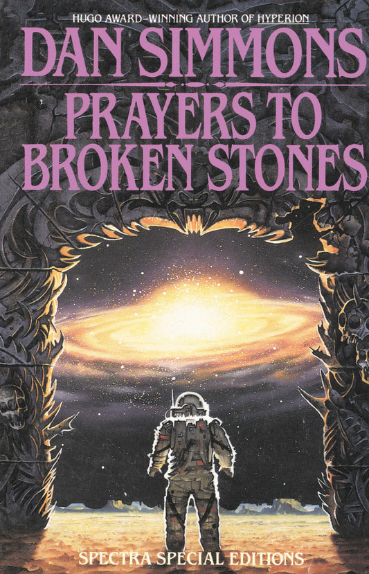 Prayers to Broken Stones: Stories - 3862