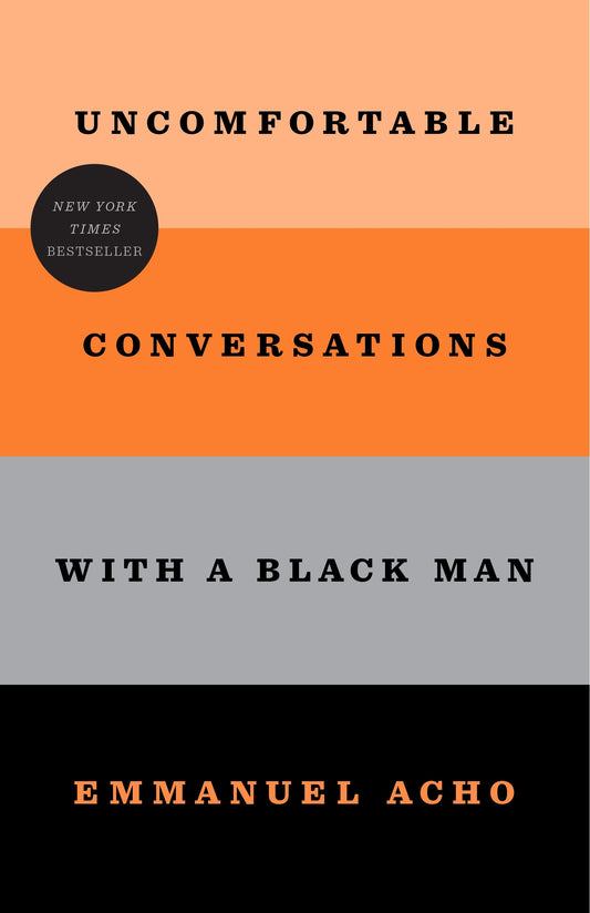 Uncomfortable Conversations with a Black Man - 2383