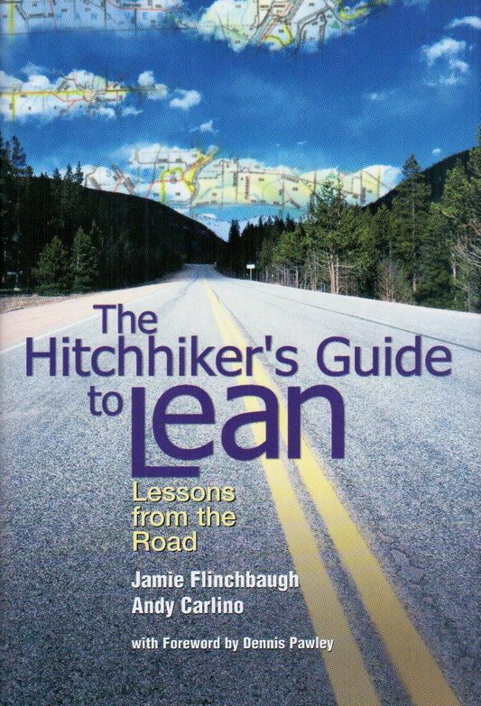 The Hitchhiker's Guide to Lean: Lessons from the Road - 1073
