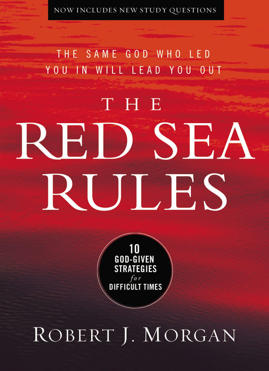The Red Sea Rules: 10 God-Given Strategies for Difficult Times - 6675