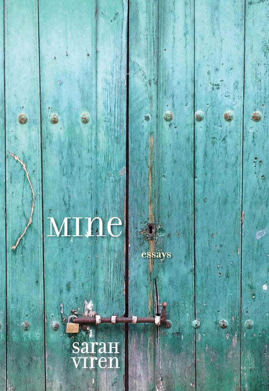 MINE: Essays (River Teeth Literary Nonfiction Prize) - 2196