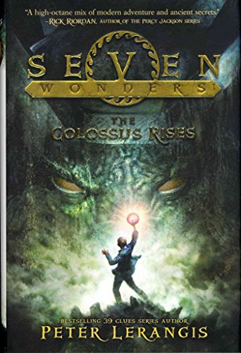 Seven Wonders Book 1: The Colossus Rises (Seven Wonders, 1) - 2164