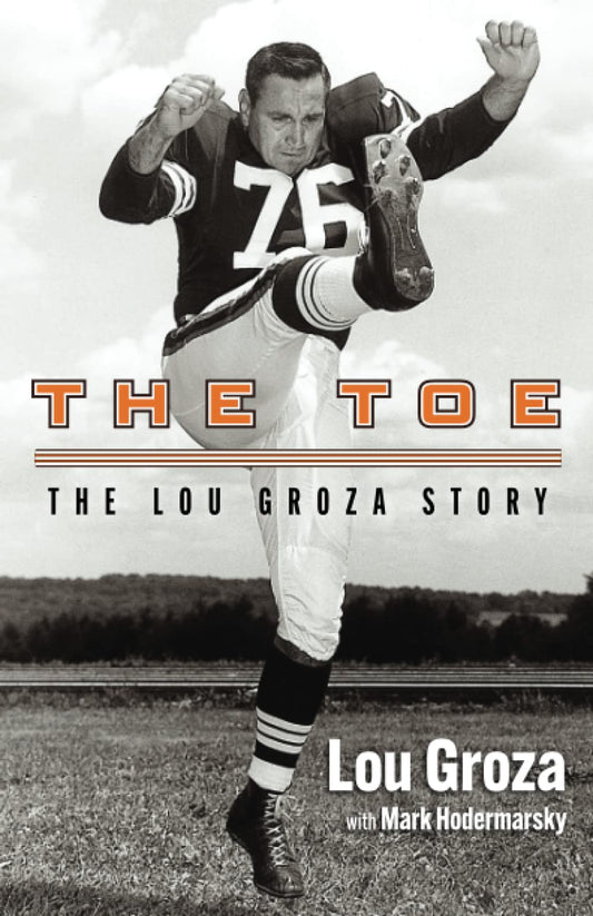 The Toe: The Lou Groza Story - 3927