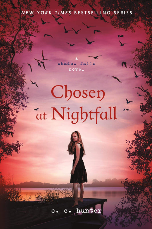 Chosen at Nightfall (A Shadow Falls Novel, 5) - 563