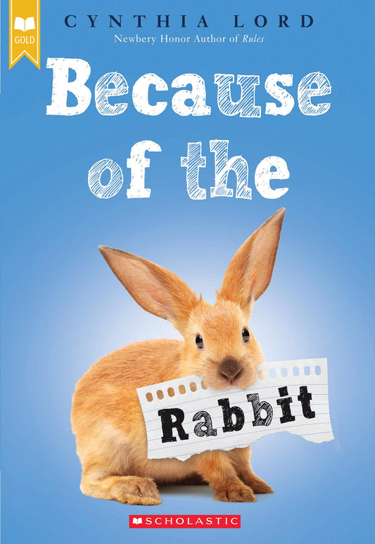 Because of the Rabbit (Scholastic Gold) - 8188