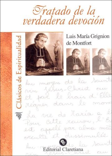 Tratado de La Verdadera Devocion (Spanish Edition) - 3587